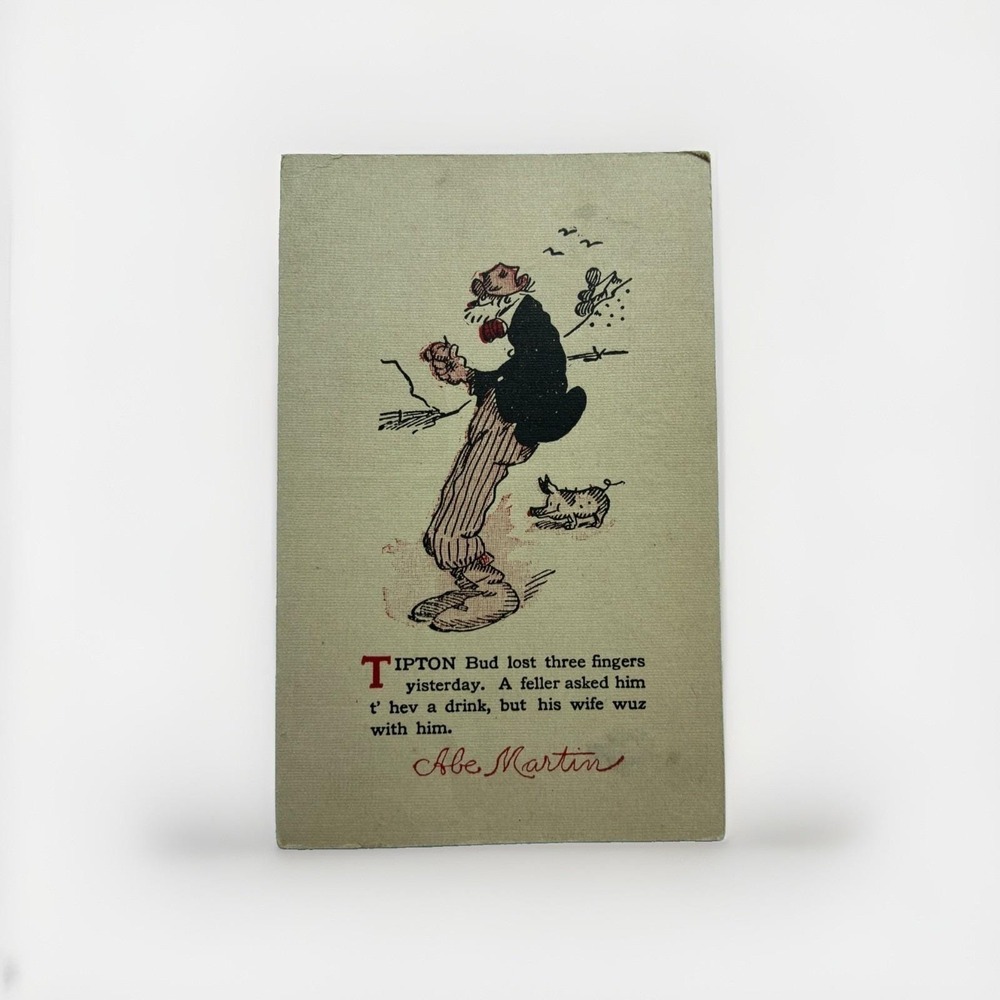 HUMOR BY ABE MARTIN  J. W. Martin  1907 Postcard Unpsoted